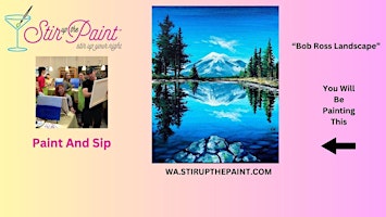 Seattle Paint and Sip, Paint Party, Paint Night  With Stir Up The Paint primary image