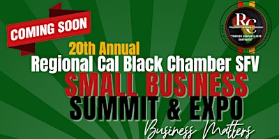 Imagem principal de RCBCC Chamber SFV * JUNETEENTH* SALUTE & BUSINESS SUMMIT EXPO IN THE VALLEY