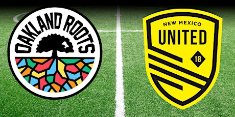 Oakland Roots Watch Party - Oakland Roots vs New Mexico United