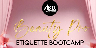 Image principale de Beauty Pro Etiquette Bootcamp