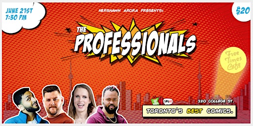 The Professionals Comedy Show - Toronto's Best Comics primary image
