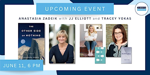Author event! Anastasia Zadeik with JJ Elliott and Tracey Yokas primary image