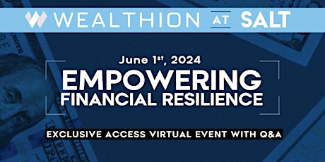 Wealthion at SALT: Empowering Financial Resilience