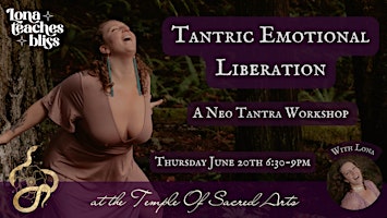 Tantric Emotional Liberation - Neo Tantra Workshop primary image