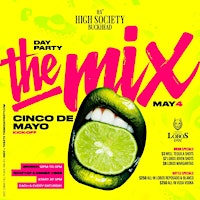 THE MIX (CINCO KICKOFF) - Buckhead’s Sexiest Saturday Rooftop/Sports bar primary image
