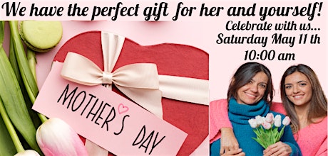 Mother’s Day celebration find the perfect gift  for Mom and yourself!
