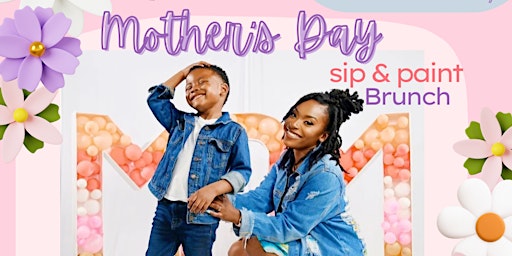 Imagem principal do evento Mother's Day Sip & Paint Brunch