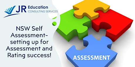 NSW Self Assessment -setting up for Assessment & Rating success!(Newcastle)
