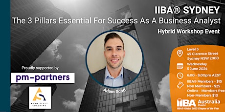 Imagen principal de IIBA® Sydney - The 3 Pillars Essential For Success As A Business Analyst