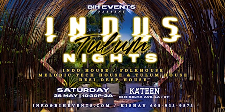 Tulum Themed Night Party at Kateen Hollywood on May 25th