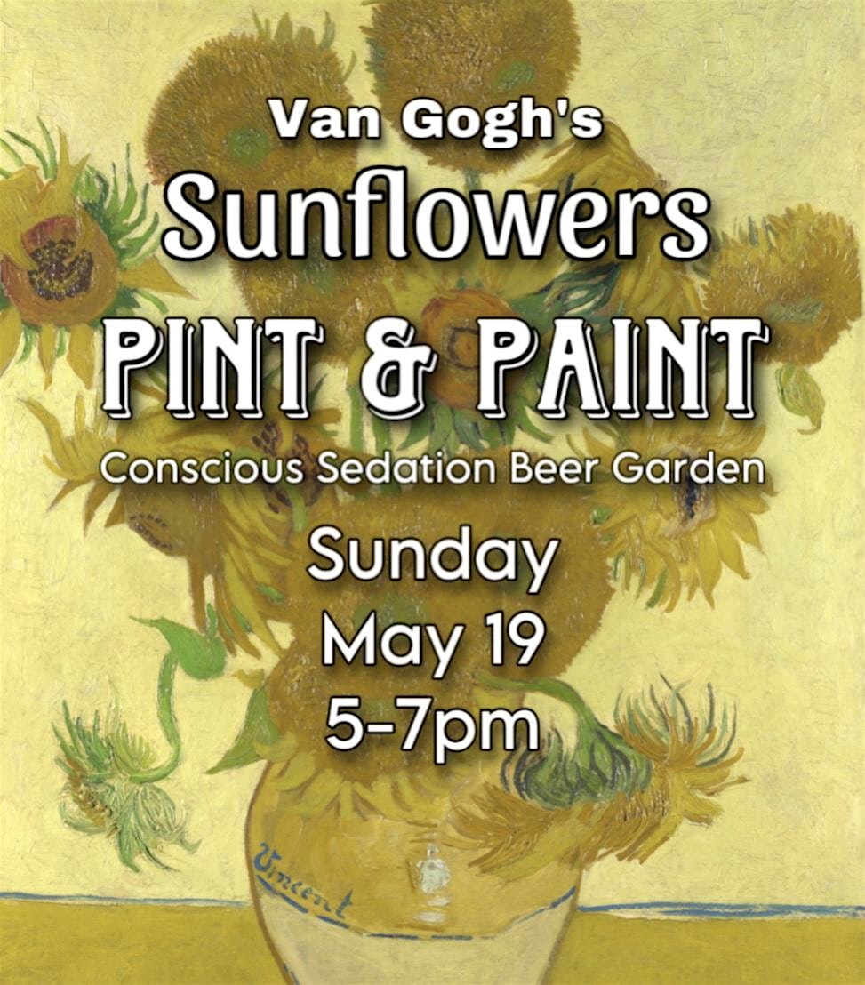 Pint and Paint - Van Gogh\u2019s Sunflowers
