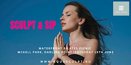 Sculpt & Sip Pilates Picnic - Sydney Eastern Suburbs primary image