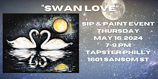 Primaire afbeelding van “Swan Love” In Person Paint Night Event with Master Artist (21 and Over)