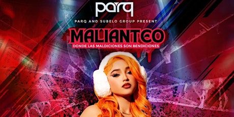 Night Access Presents Malianteo Mariah Angleliq @ Parq • Friday, May 3rd