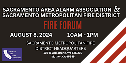 Imagem principal do evento Sacramento Area Alarm Association Fire Forum