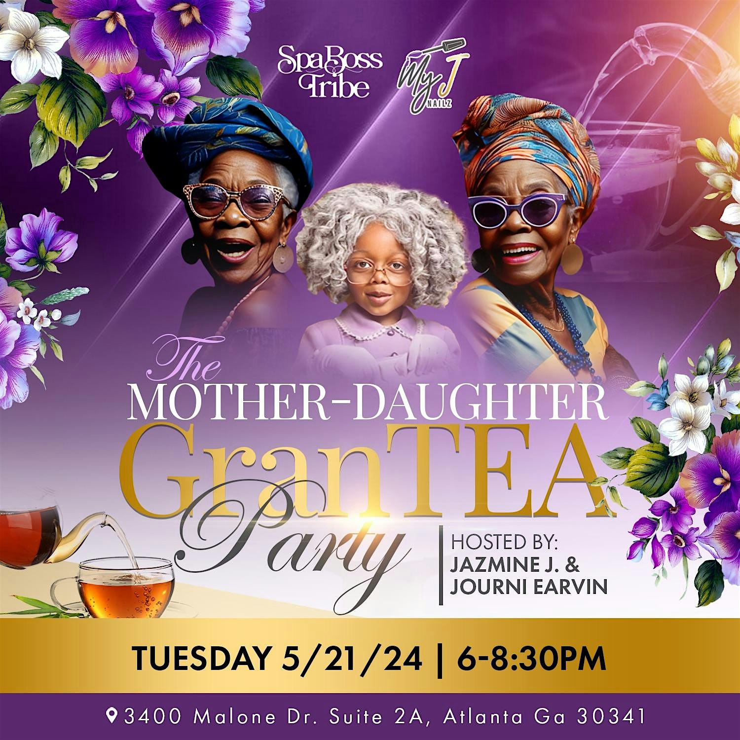 Mother - Daughter GranTEA Party
