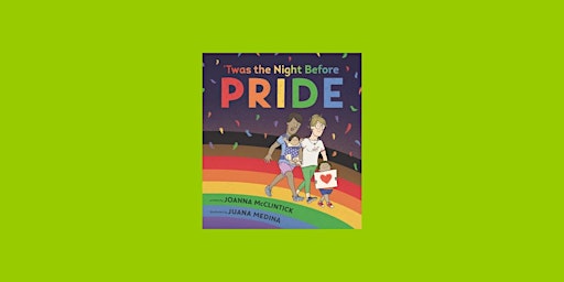 DOWNLOAD [Pdf]] 'Twas the Night Before Pride by Joanna McClintick PDF Downl primary image