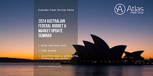 Hauptbild für 2024 Australian Federal Budget Seminar in Abu Dhabi