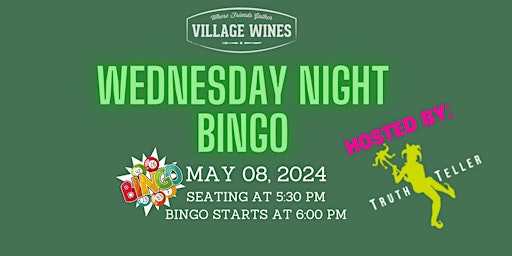 Imagen principal de Village Wines WEDNESDAY  Bingo Night