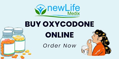 Primaire afbeelding van Get Oxycodone Online | Fastest Delivery Method | Newlifemedix.com