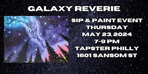 Imagem principal de "Galaxy Reverie" In Person Paint Night Event with Master Artist (21 and Over)