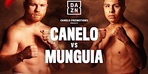 Imagem principal do evento Canelo VS. Munguia Boxing Match