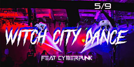 Witch City Dance feat. Cyberpunk, DJ Lytics