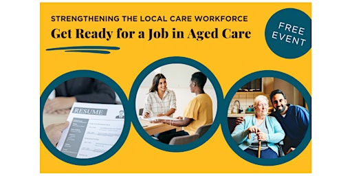 Image principale de Get Ready for a Job in Aged Care Workshop