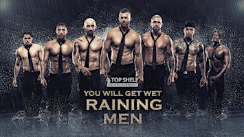 Imagem principal do evento Raining Men - Albany Friday Night
