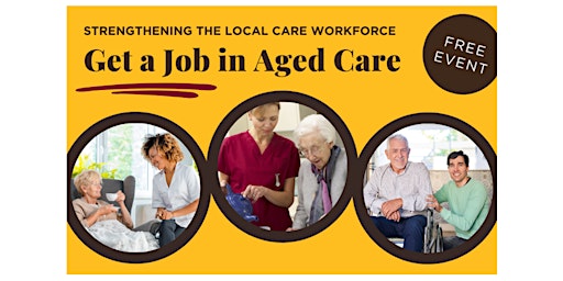 Get a Job in Aged Care - Information Session Northeast primary image