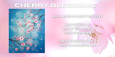 “Cherry Blossoms” In Person Paint Night Event with Master Artist (21 and Over)  primärbild