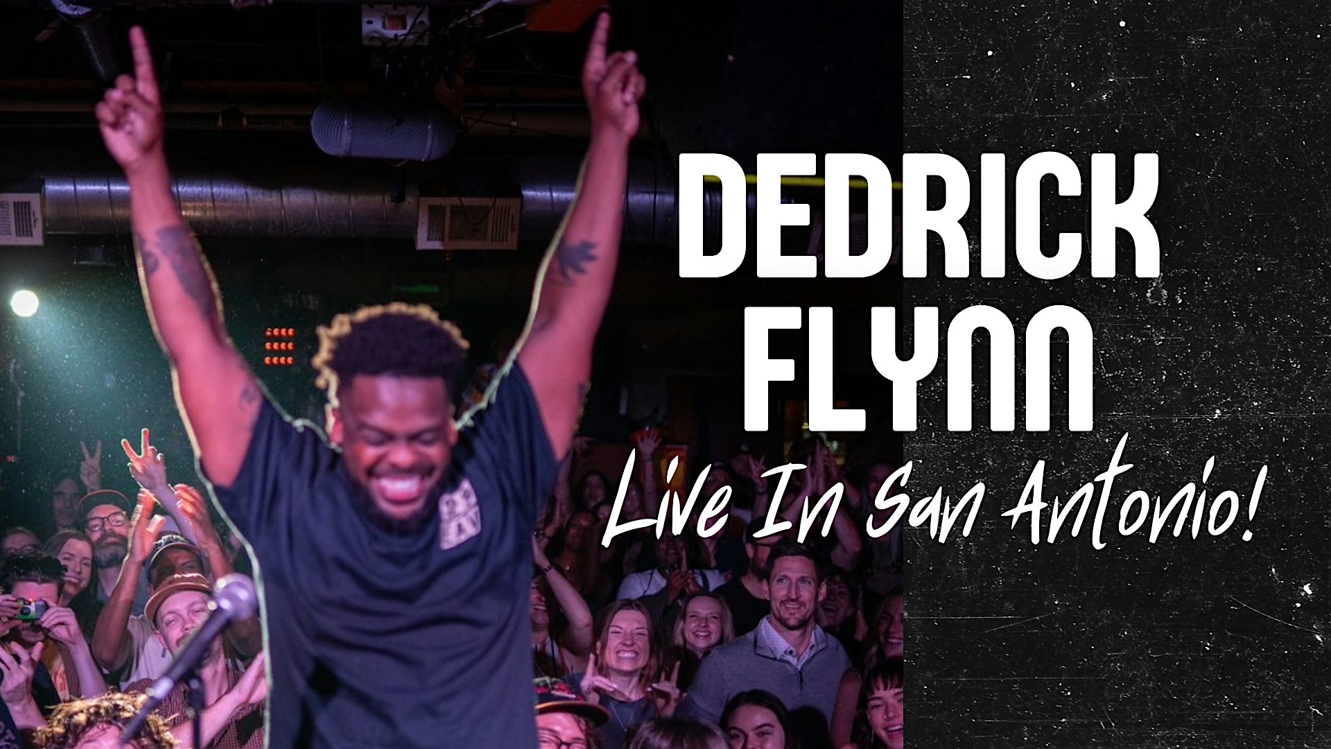 Dedrick Flynn LIVE in San Antonio!
