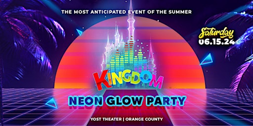 Kingdom OC : Neon Glow Party | Summer Kick Off primary image