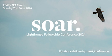 SOAR | A Night of Worship - Lighthouse Conference 2024