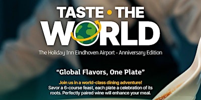 Imagem principal do evento Taste The World - The Anniversary Edition