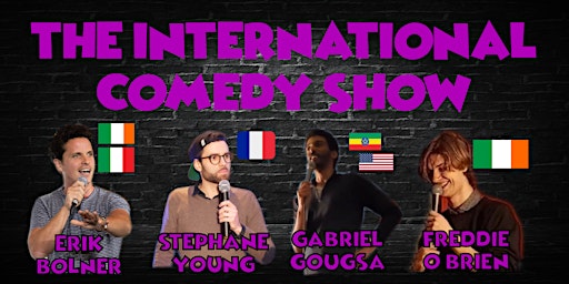 4 INTERNATIONAL COMEDIANS - Show In English! primary image
