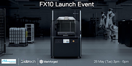 Markforged FX10 Launch Event in Sydney primary image