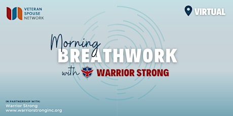 Morning Breathwork with Warrior Strong
