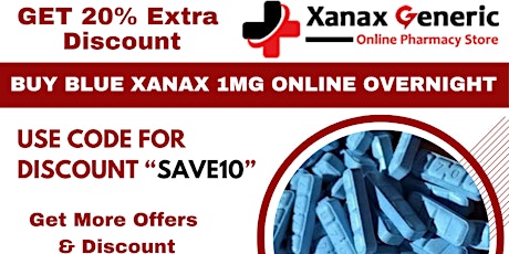 Buy Blue Xanax Online: Top-Quality Xanax Available
