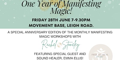 Imagem principal do evento Manifesting Magic: One Year Anniversary!