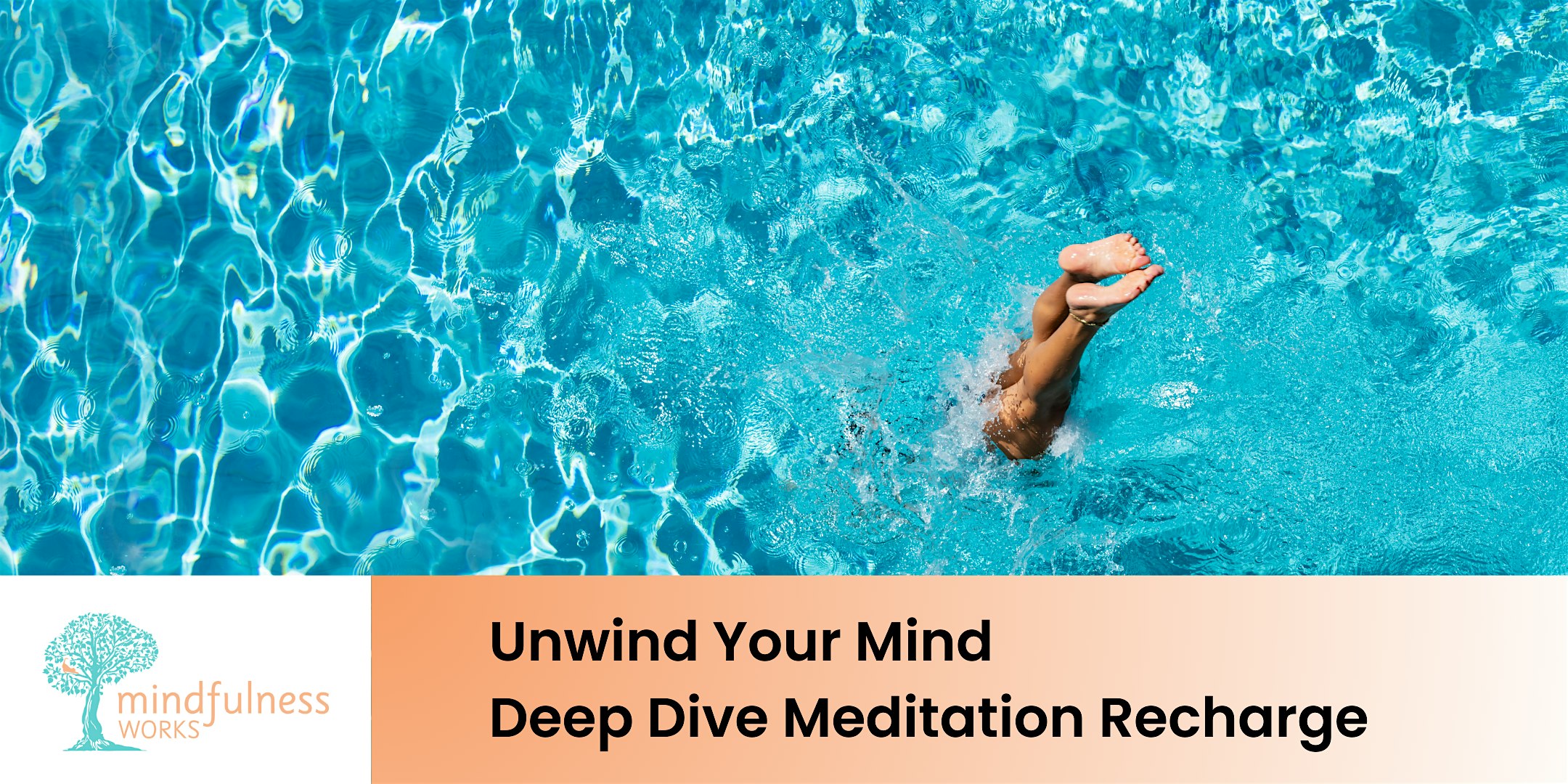 Unwind Your Mind – Deep Dive Meditation Immersion