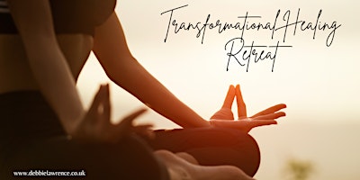 Primaire afbeelding van Transformational Healing Retreat