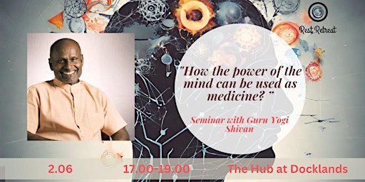 Imagem principal do evento How the power of the mind can be used as medicine?
