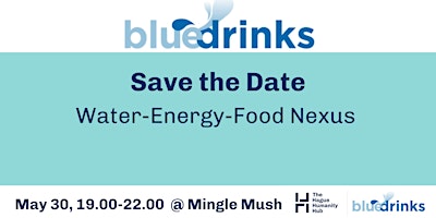 Primaire afbeelding van Blue Drinks: Water-Energy-Food Nexus