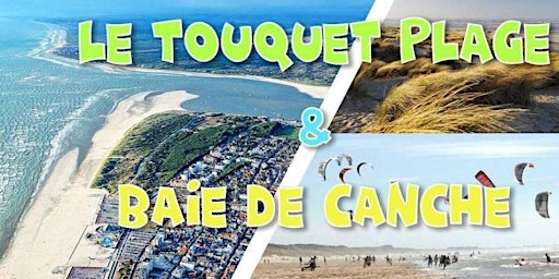 Le Touquet Plage & Baie de Canche - DAY TRIP - 1 septembre primary image