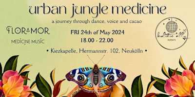 Urban Jungle Medicine - A journey through dance, voice & cacao primary image