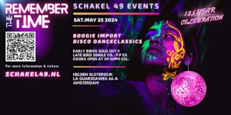 Schakel 49 Reunie -  12,5 JARIG BESTAAN oldskool disco dance classics