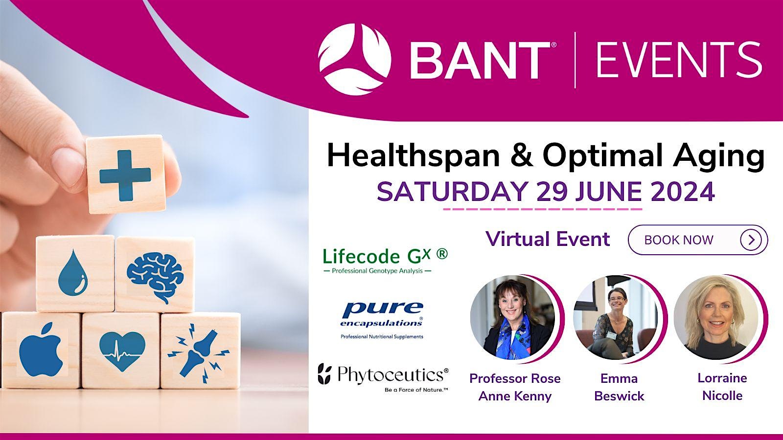 BANT Event - Healthspan & Optimal Aging - 29 June
