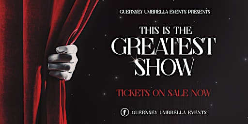 Imagem principal do evento The Greatest Show - Saturday Evening