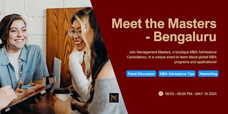 Meet The Masters Bengaluru - MBA Admissions Networking Event
